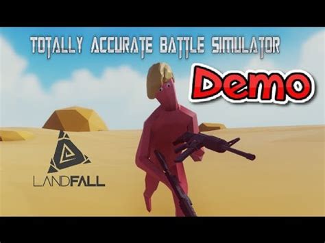 totally accurate battle simulator demo.